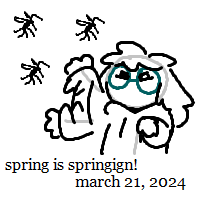 spring is springign! (march 21, 2024)